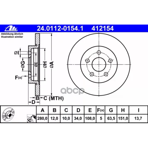 Диск Торм. Зад. Ford Mondeo 1.8-2.5L 2000=> Ate 24.0112-0154.1